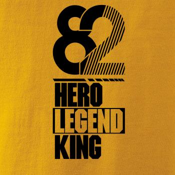 Hero, Legend, King x Queen 1982 Hero, Legend, King x Queen 1982