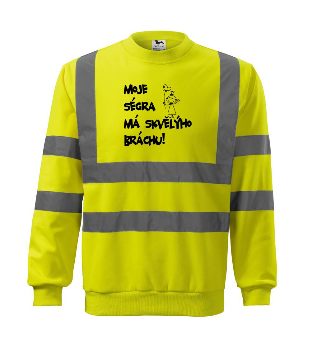 Moje ségra má skvělýho bráchu - Reflexní mikina