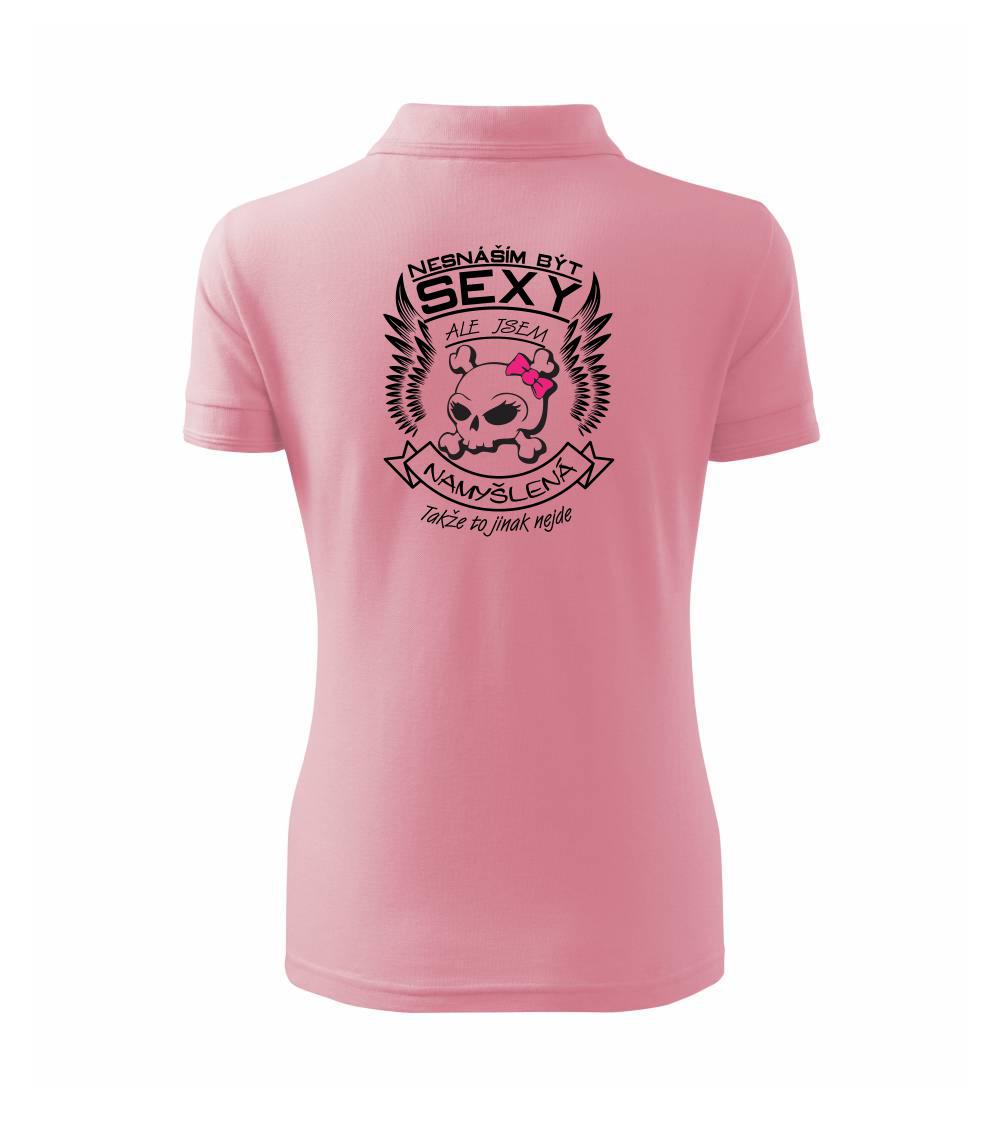 Nesnáším být sexy - namyšlená - Polokošile dámská Pique Polo