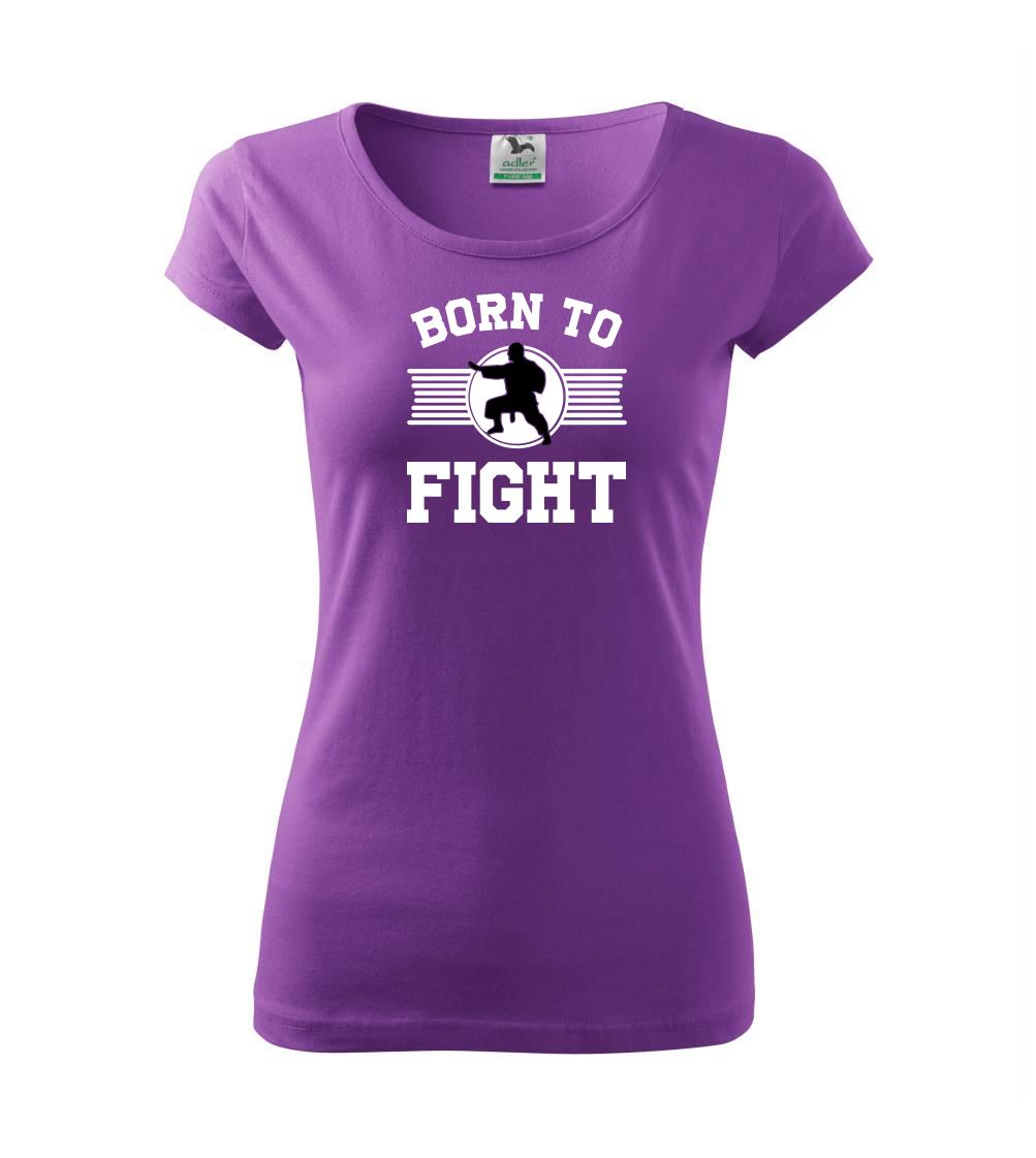 Judo Born to fight - Pure dámské triko