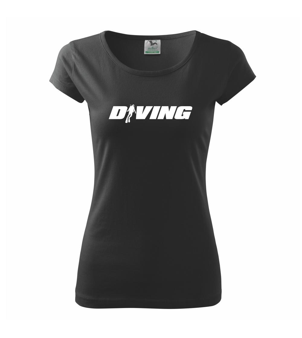 Diving nápis potápěč - Pure dámské triko