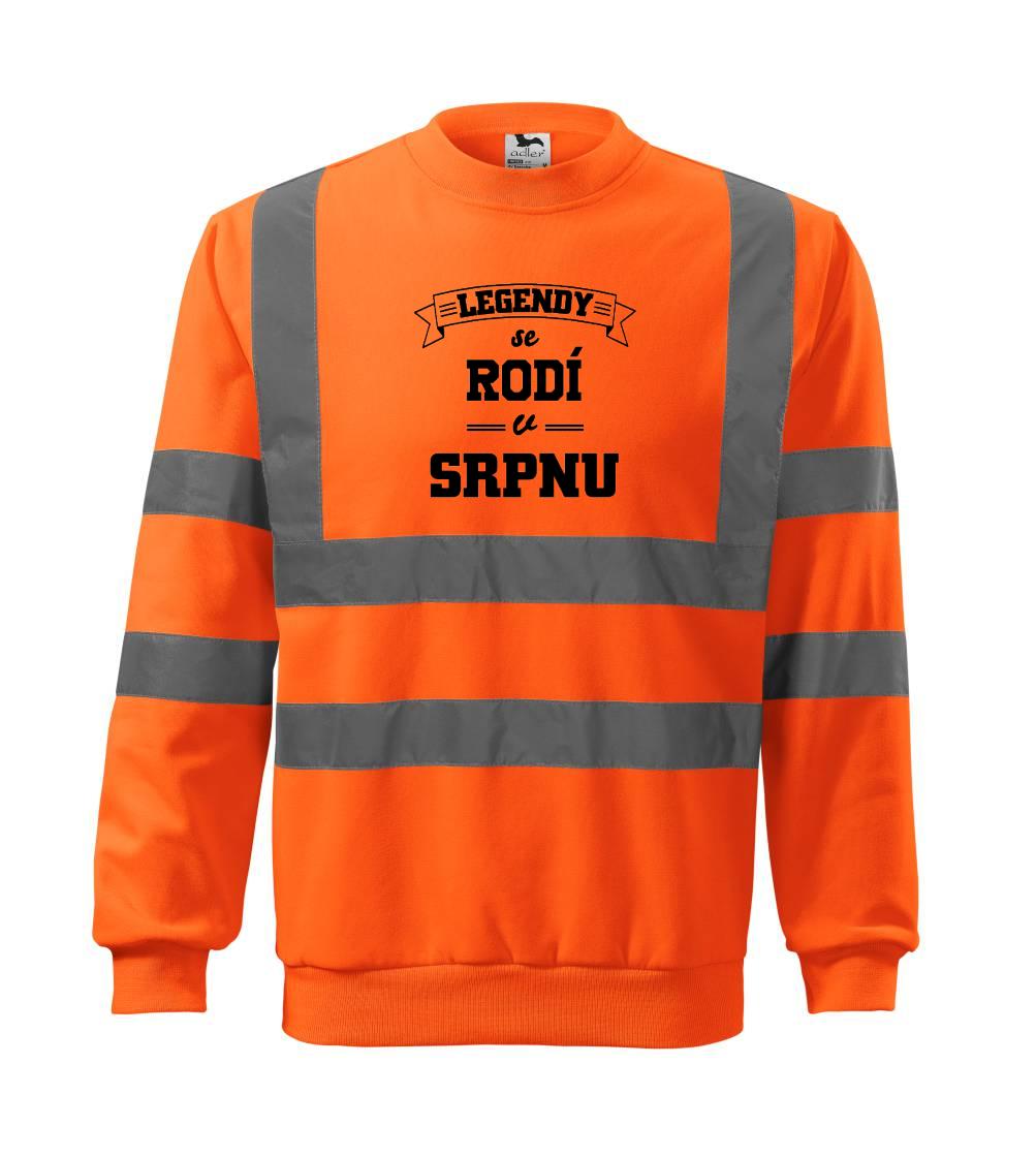 Legendy se rodí v srpnu - Reflexní mikina