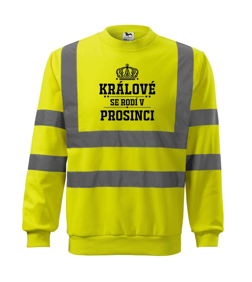 Králové se rodí v prosinci - Reflexní mikina