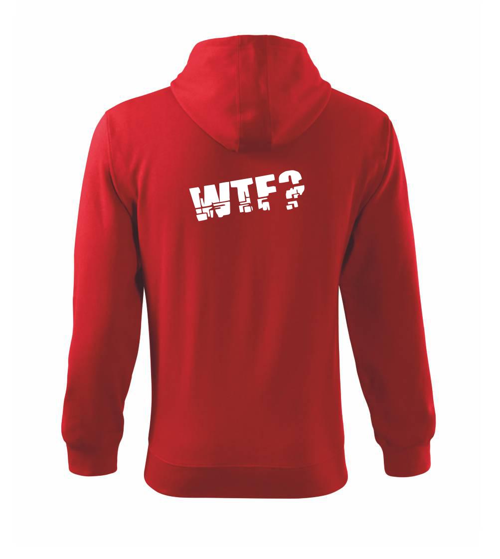 WTF? - Mikina s kapucí na zip trendy zipper