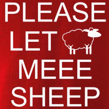 Please let meee sheep