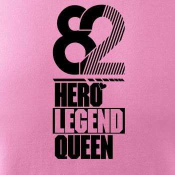 Hero, Legend, King x Queen 1982