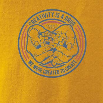 Creativity Is A Drug