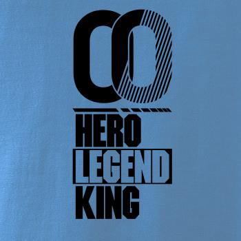 Hero, Legend, King x Queen 2000
