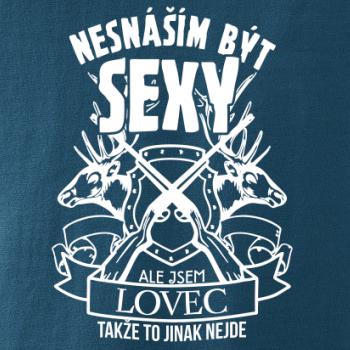 Nesnáším být sexy - lovec