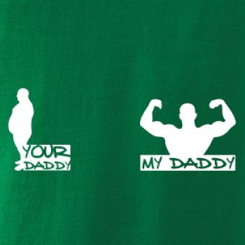 My daddy - Your daddy - Svaly