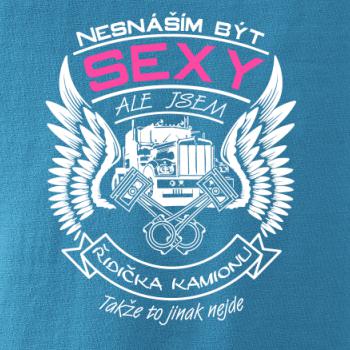 Nesnáším být sexy - řidička kamionu Nesnáším být sexy - řidička kamionu