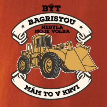 Nakladač - Být bagristou nebyla moje volba