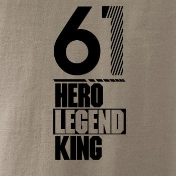 Hero, Legend, King x Queen 1961