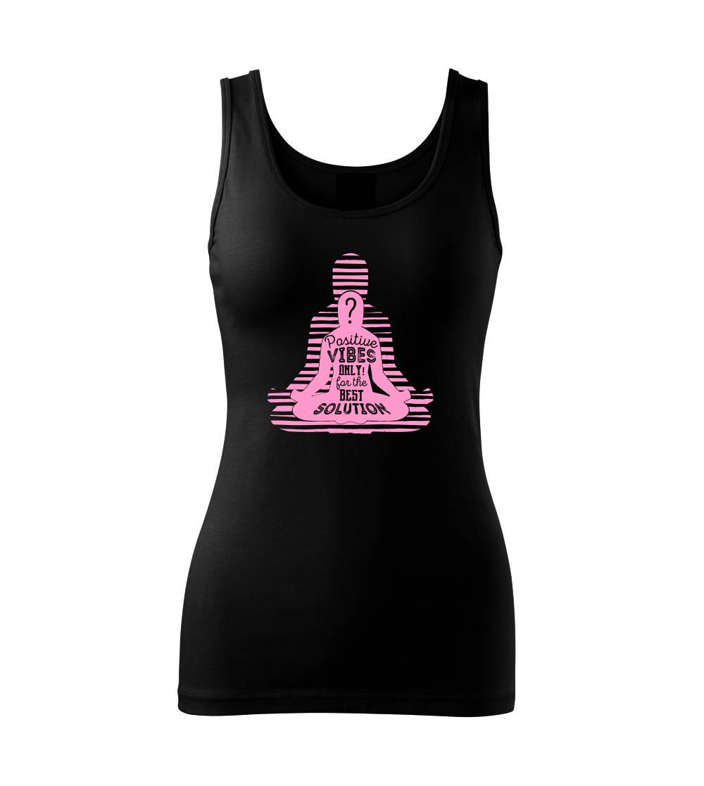Joga - positive vibes only růžová