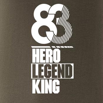 Hero, Legend, King x Queen 1983
