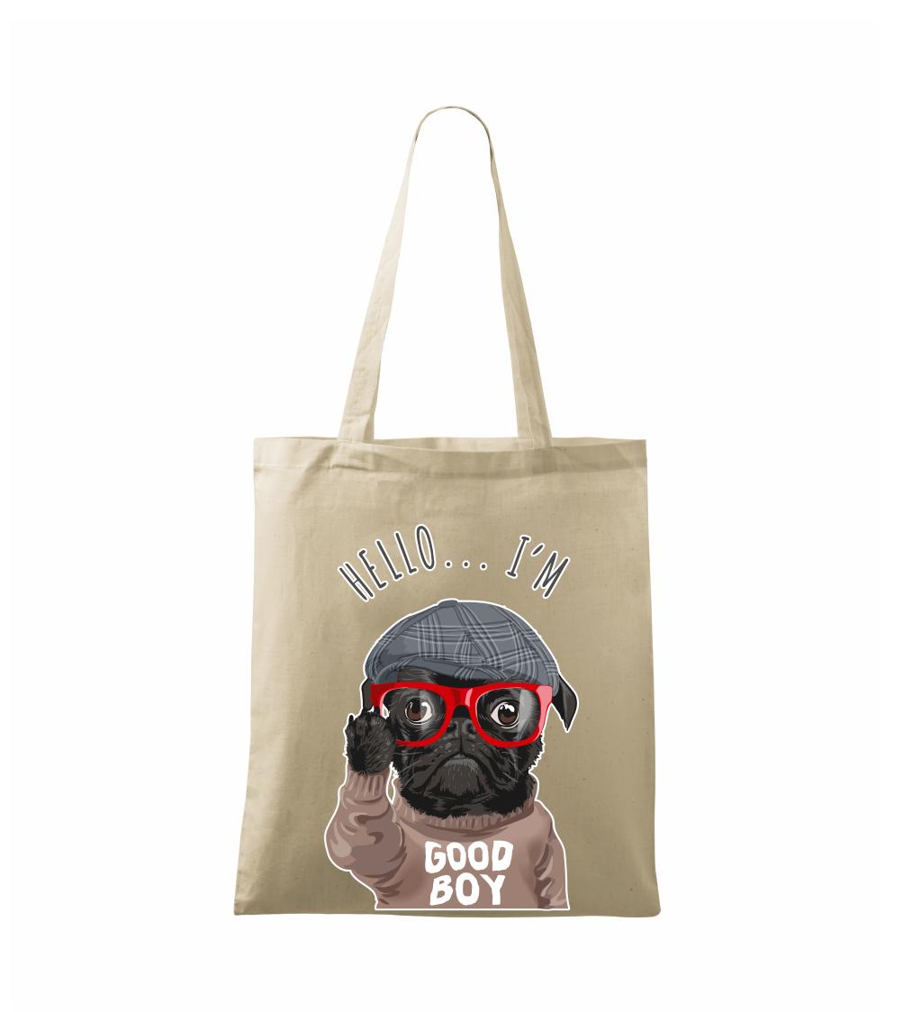 Mops - Hello I'm Good boy