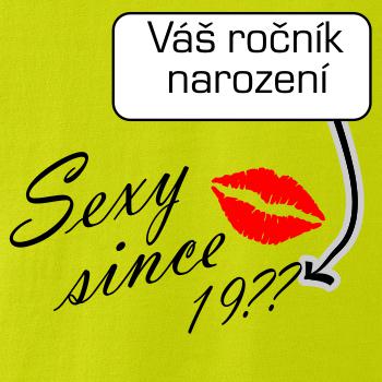Sexy since - vlastní ročník