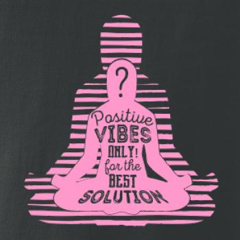 Joga - positive vibes only růžová
