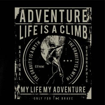 Life Is A Climb