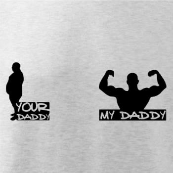 My daddy - Your daddy - Svaly