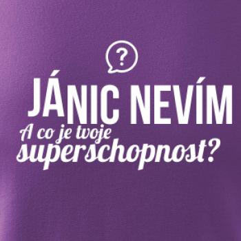 Já nic nevím - tvoje superschopnost? rovný nápis