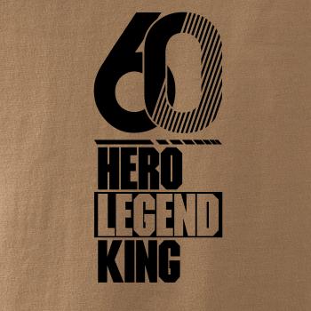 Hero, Legend, King x Queen 1960