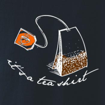It's a tea shirt