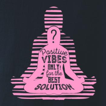 Joga - positive vibes only růžová