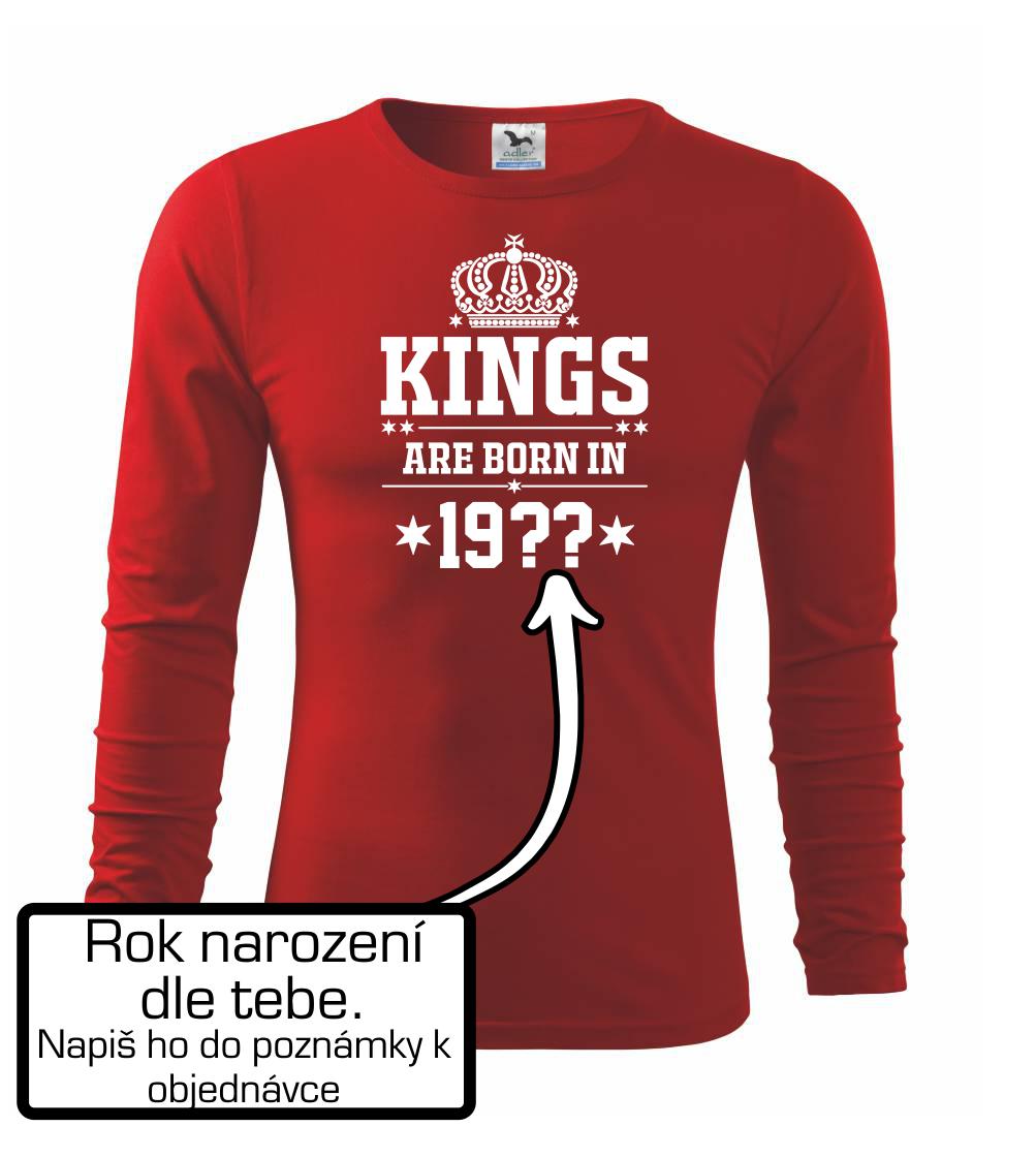 Kings are born in vlastní ročník Kings are born in vlastní ročník