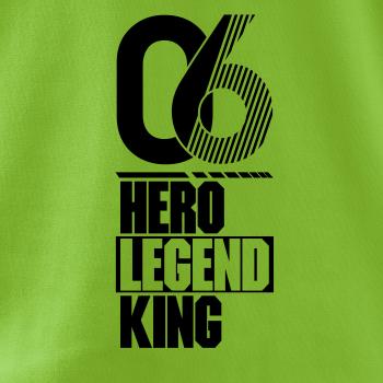 Hero, Legend, King x Queen 2006