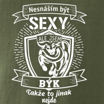Nesnáším být sexy - Býk