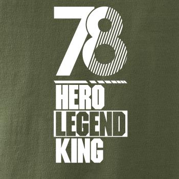 Hero, Legend, King x Queen 1978