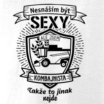Nesnáším být sexy  - Kombajnista, Kombajnistka
