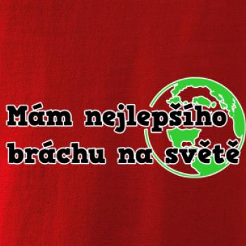 Mám nejlepšího bráchu na světě