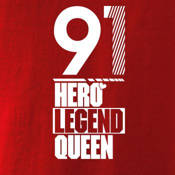 Hero, Legend, King x Queen 1991