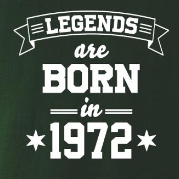 Legends are born in 1972
