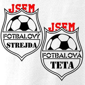 Jsem Fotbalový strejda / fotbalová teta Jsem Fotbalový strejda / fotbalová teta