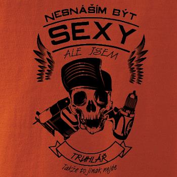 Nesnáším být sexy - truhlář