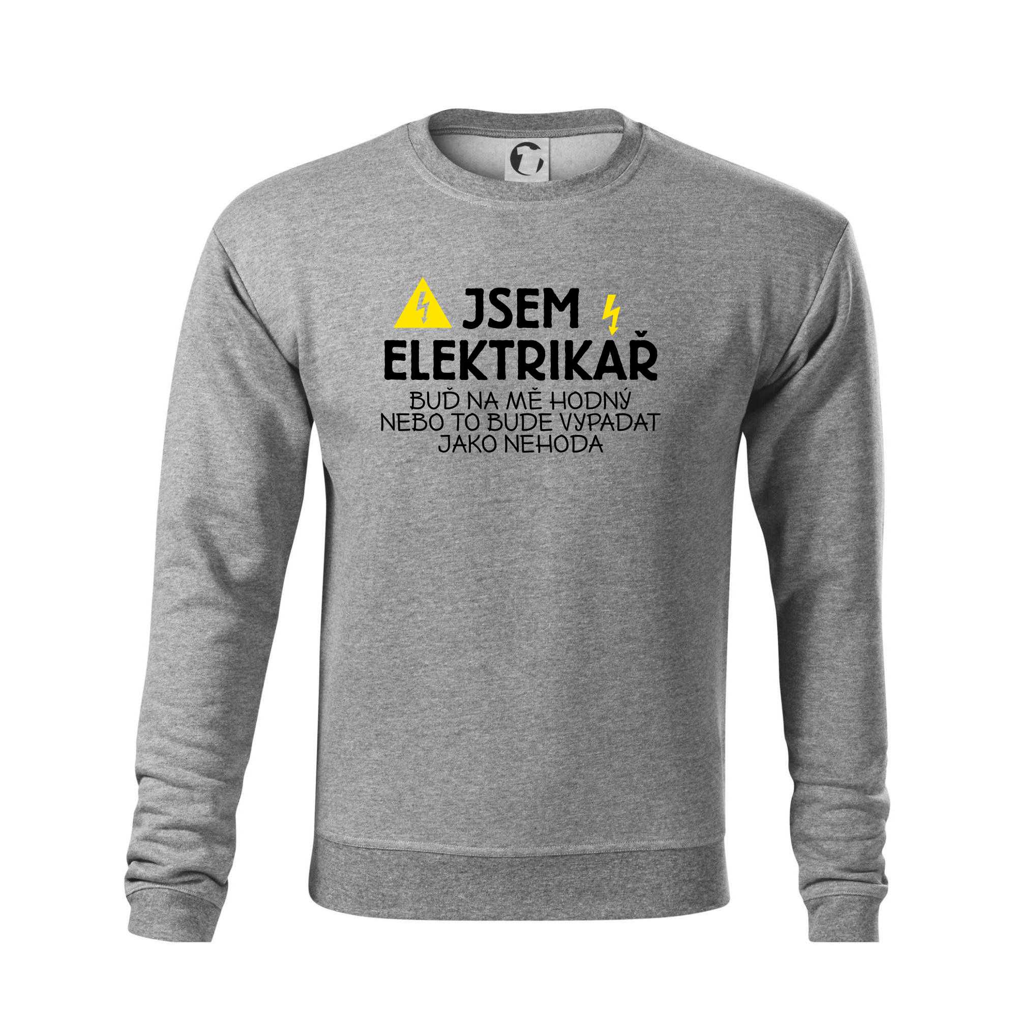 Jsem elektrikář - nehoda - Mikina Essential pánská