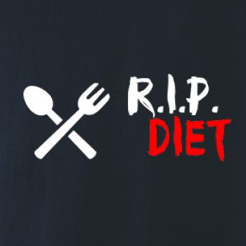 R.I.P. Diet R.I.P. Diet