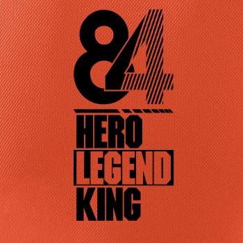 Hero, Legend, King x Queen 1984