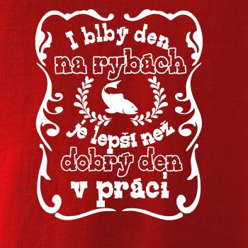 I blbý den na rybách