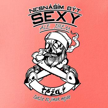 Nesnáším být sexy - těžař