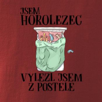 Jsem horolezec vylezl jsem z postele