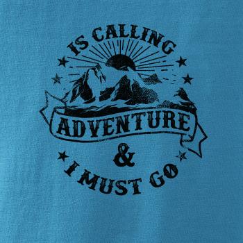 Is Calling adventure