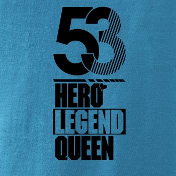 Hero, Legend, King x Queen 1953