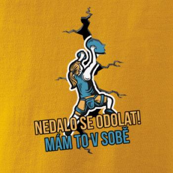 Nedalo se odolat, mám to v sobě horolezkyně