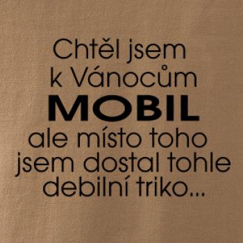 Chtěl jsem k Vánocům mobil
