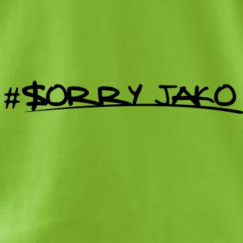 Sorry Jako