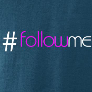 Hashtag follow me Hashtag follow me